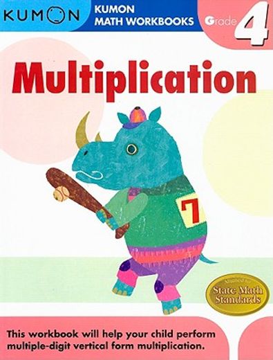 Grade 4 Multiplication (Kumon Math Workbooks) (en Inglés)
