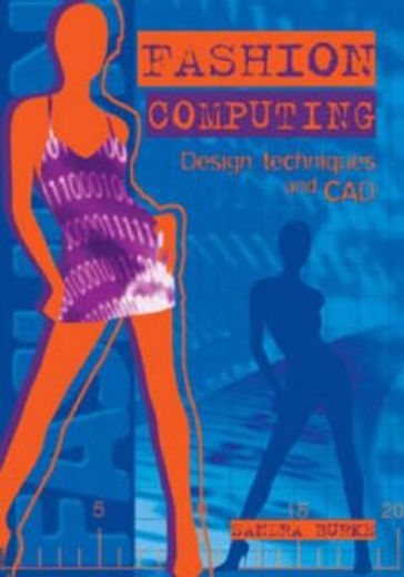 fashion computing,design techniques and cad