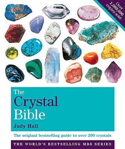 The Crystal Bible | Volume 1 by Judy Hall | H16. 5Cm x W14Cm x D2. 5Cm | Pack of 1: Godsfield Bibles (en Inglés)