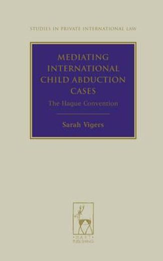 mediating international child abduction cases,the hague convention