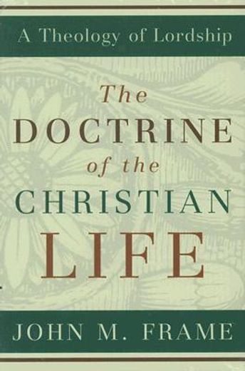 the doctrine of the christian life (in English)