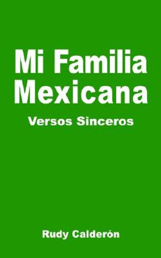 Mi Familia Mexicana (en Inglés)