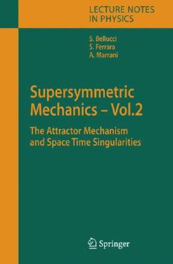 supersymmetric mechanics - vol. 2 (en Inglés)