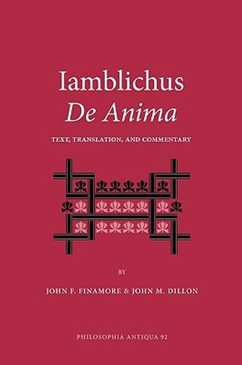 iamblichus de anima,text, translation, and commentary
