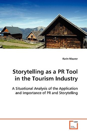 storytelling as a pr tool in the tourism industry