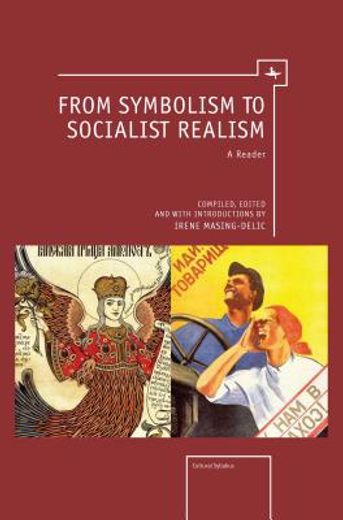 from symbolism to socialist realism,a reader (en Inglés)