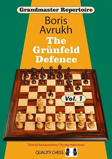 Grandmaster Repertoire 8: The Grunfeld Defence (in English)