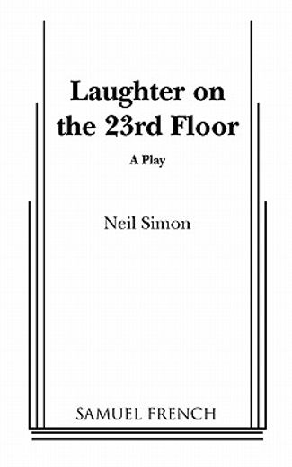 laughter on the 23rd floor (en Inglés)