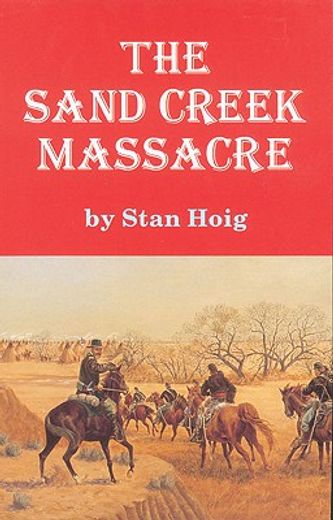 sand creek massacre (en Inglés)
