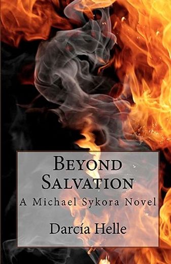 beyond salvation,a michael sykora novel