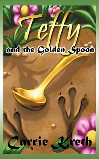 teffy and the golden spoon
