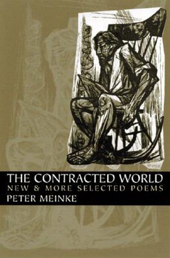 the contracted world,new & more selected poems (en Inglés)