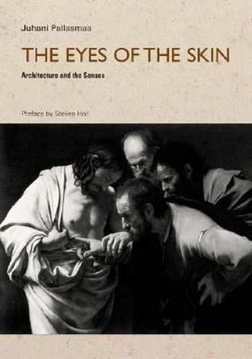 the eyes of the skin,architecture and the senses