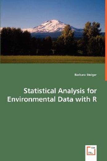 statistical analysis for environmental data with r