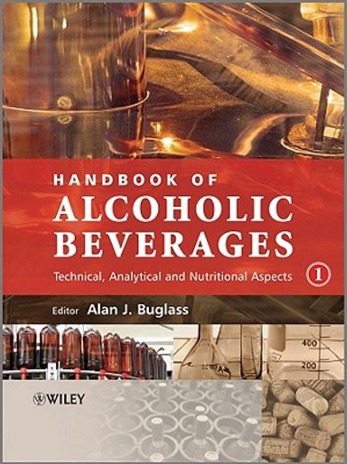 handbook of alcoholic beverages,technical, analytical and nutritional aspects