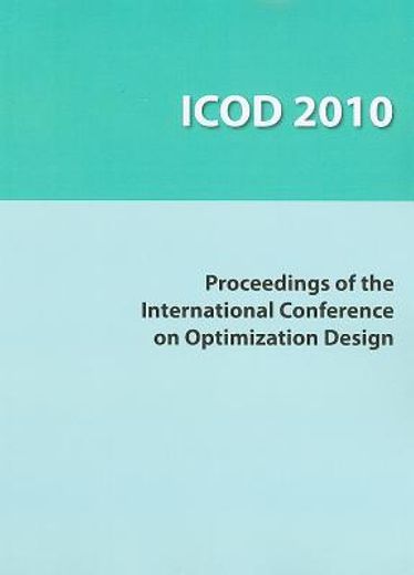 proceedings of the international conference on optimization design (icod 2010)