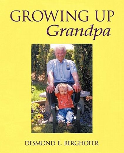 growing up grandpa