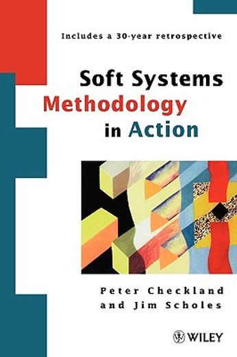 soft systems methodology,a 30-year retrospective