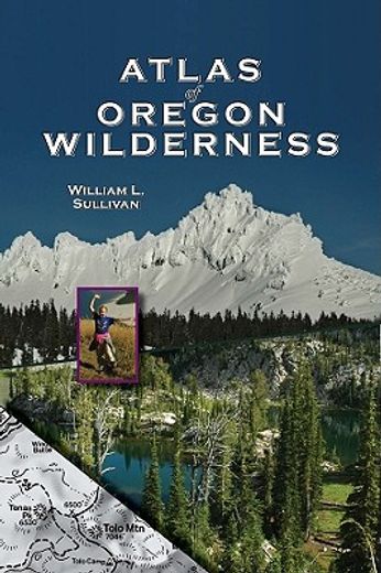 atlas of oregon wilderness (en Inglés)