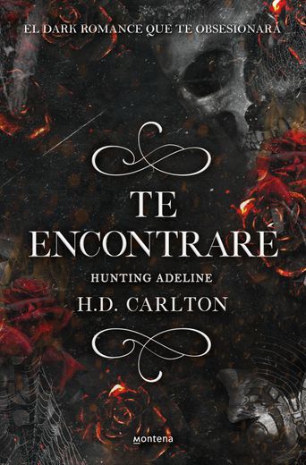 Te Encontrare: Hunting Adeline (Dueto del Gato y el Raton 2) (Ebook)