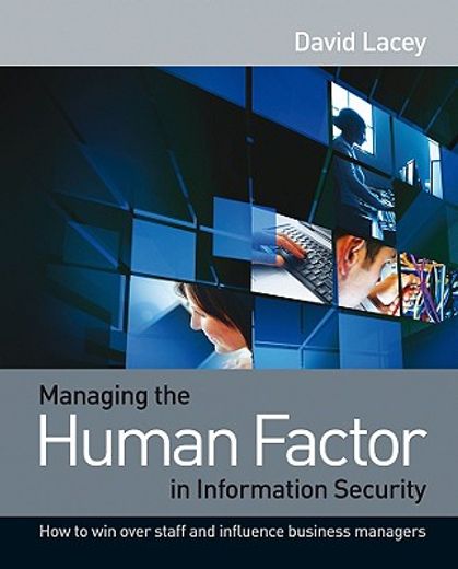 managing the human factor in information security