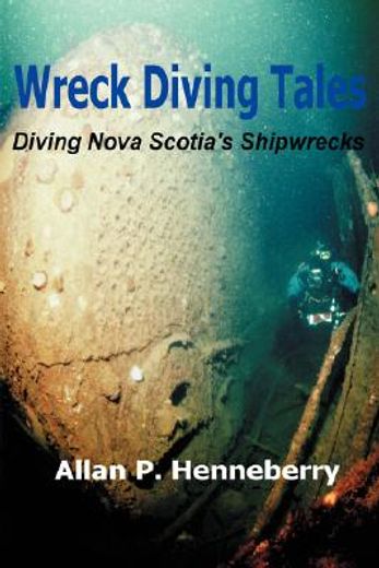 wreck diving tales (en Inglés)