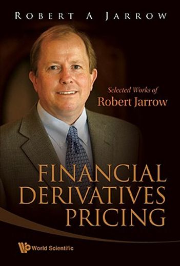 financial derivatives pricing,selected works of robert jarrow