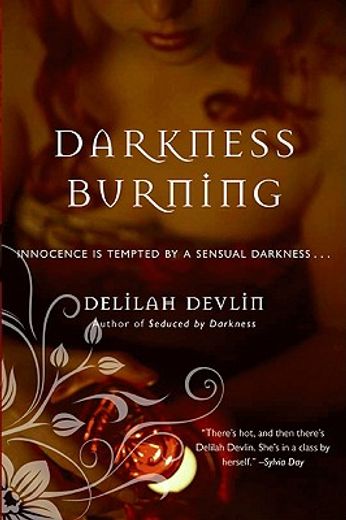 darkness burning (in English)