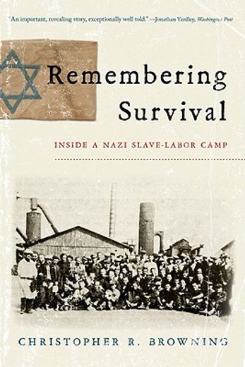 remembering survival,inside a nazi slave-labor camp
