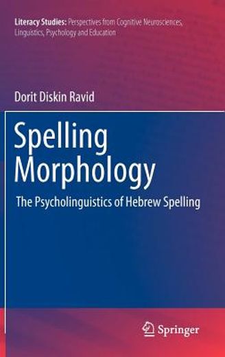 spelling morphology,psycholinguistic, typological and crosslinguistic perspectives on spelling acquisition in hebrew