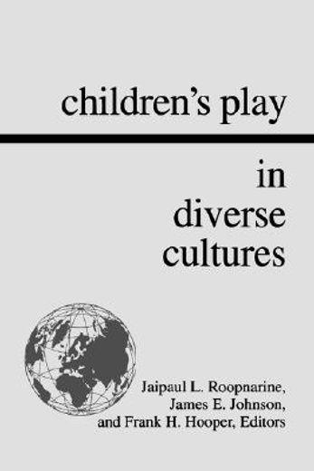 children´s play in diverse cultures