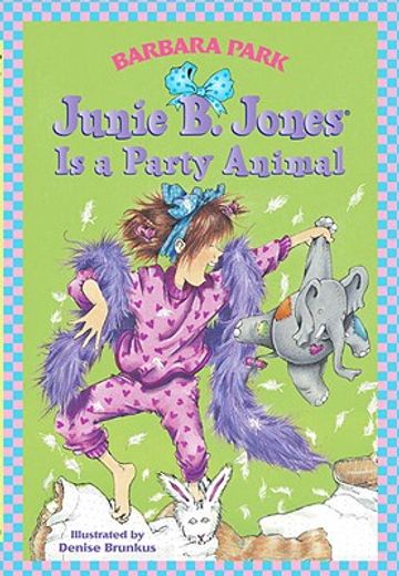 junie b. jones is a party animal (en Inglés)