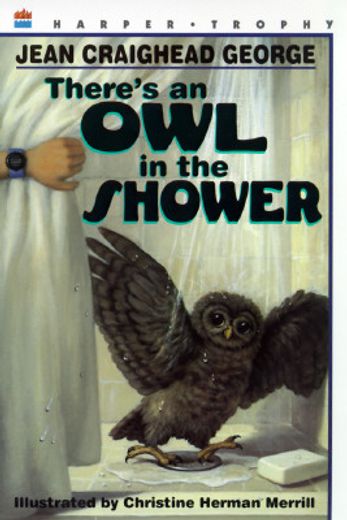there´s an owl in the shower (in English)