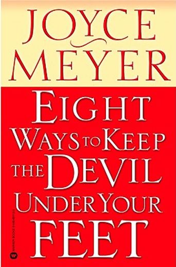 eight ways to keep the devil under your feet (en Inglés)