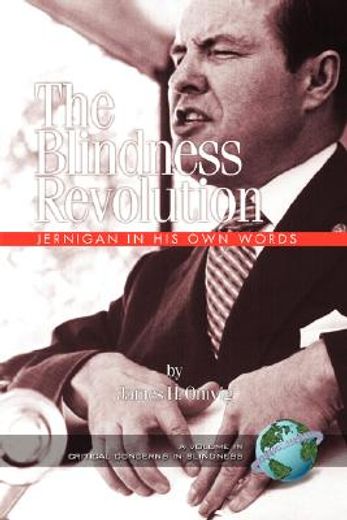 the blindness revolution,jernigan in his own words