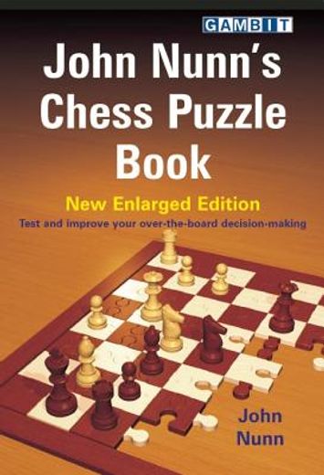 john nunn´s chess puzzle book