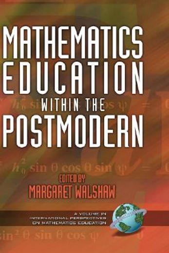 mathematics education within the postmodern