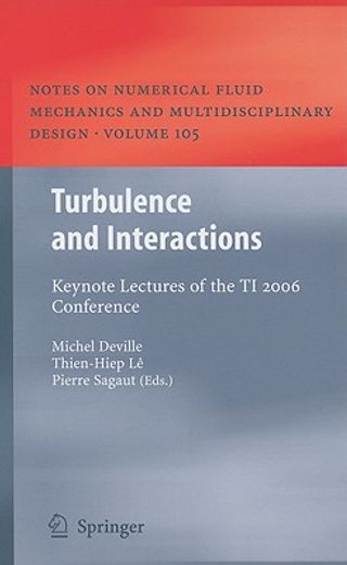turbulence and interactions,keynote lectures of the ti 2006 conference
