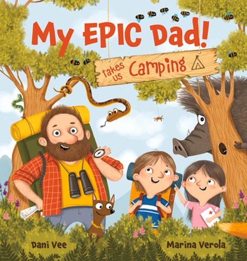 My Epic Dad! Takes us Camping (en Inglés)