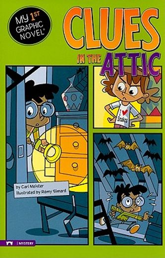 Clues in the Attic (My First Graphic Novel) 