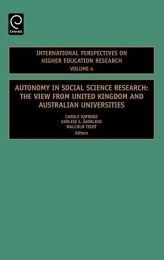 autonomy in social science research,the view from united kingdom and australian universities
