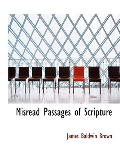 misread passages of scripture (large print edition)