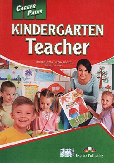 Career Paths: Kindergarten Teacher. Student's Book (with Digibooks App) (in English)