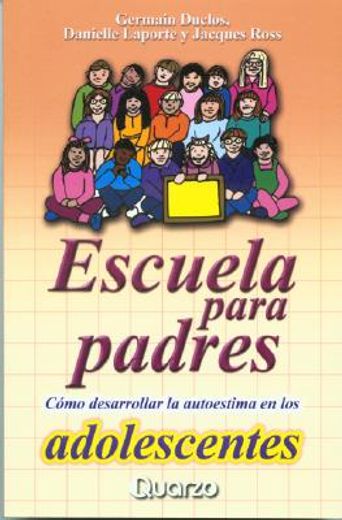 escuela para padres adolescentes (in Spanish)