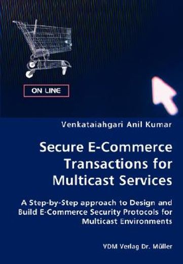 secure e-commerce transactions for multicast services
