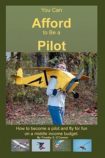 you can afford to be a pilot (in English)