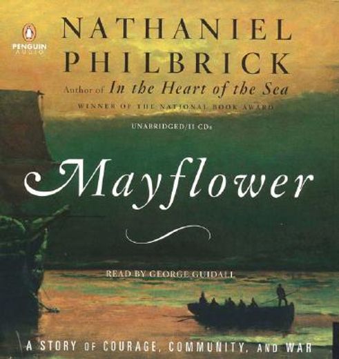 mayflower,a story of courage, community, and war