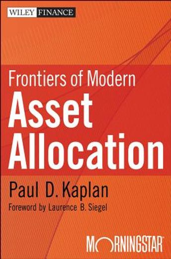 frontiers of modern asset allocation (en Inglés)