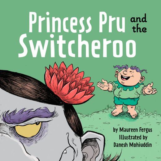 Princess pru and the Switcheroo