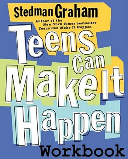 teens can make it happen workbook (in English)